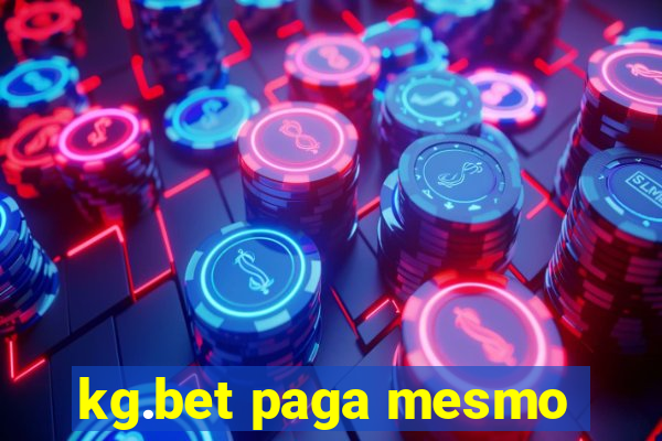 kg.bet paga mesmo